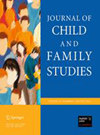 Journal Of Child And Family Studies杂志-家庭研究杂志-好期刊